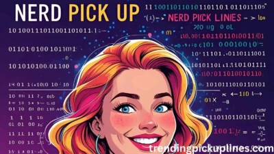 Nerd Pick Up Lines