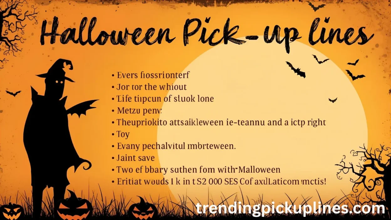 Halloween Pick Up Lines