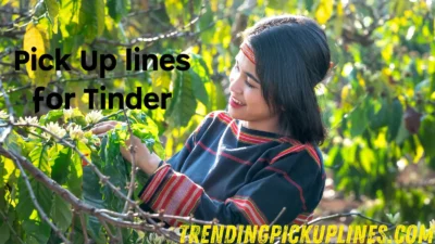 Pick Up Lines For Tinder